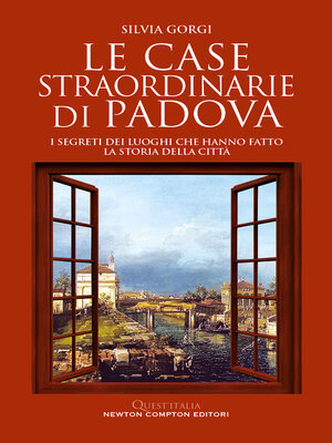 cover image of Le case straordinarie di Padova